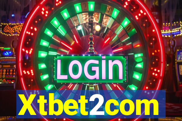 Xtbet2com