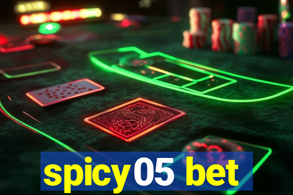 spicy05 bet