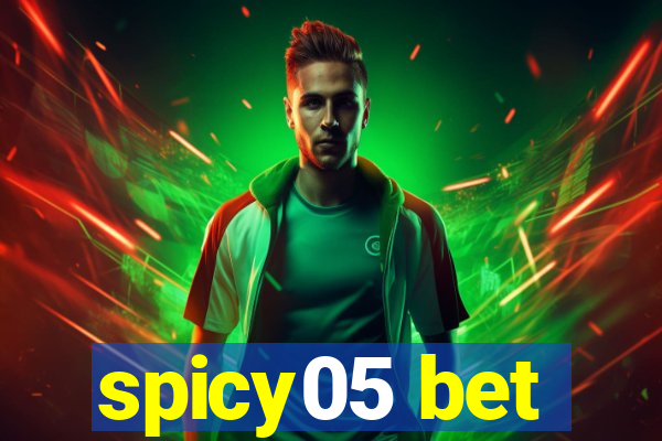 spicy05 bet