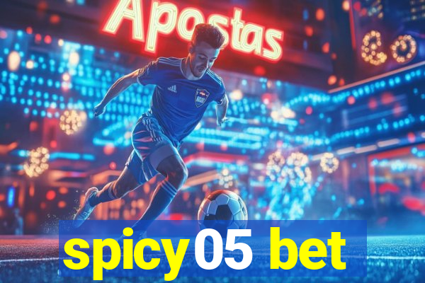 spicy05 bet