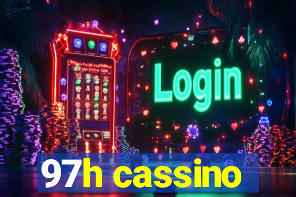 97h cassino