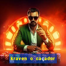 kraven o caçador filme completo dublado online