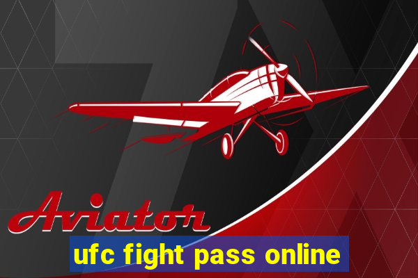 ufc fight pass online