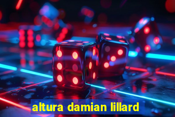 altura damian lillard