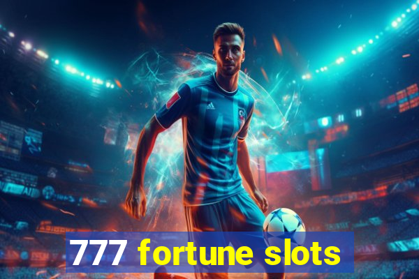 777 fortune slots