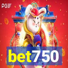 bet750