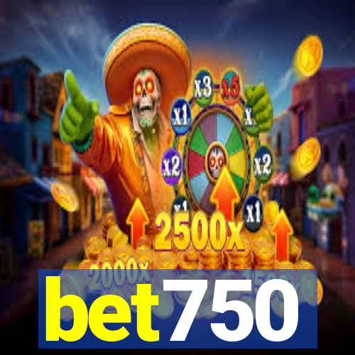 bet750