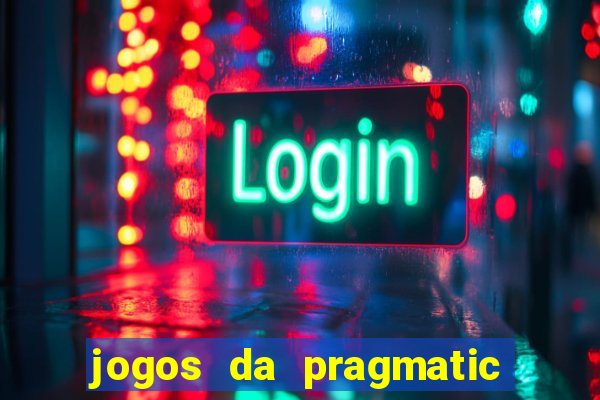 jogos da pragmatic de 10 centavos