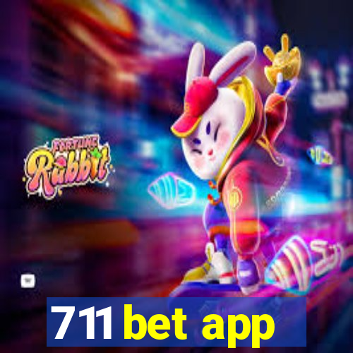 711 bet app