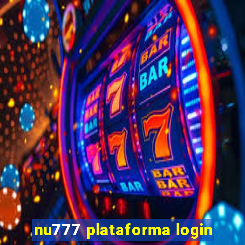 nu777 plataforma login