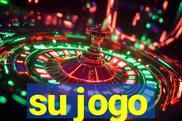 su jogo