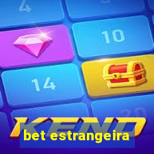 bet estrangeira