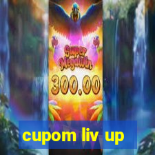 cupom liv up