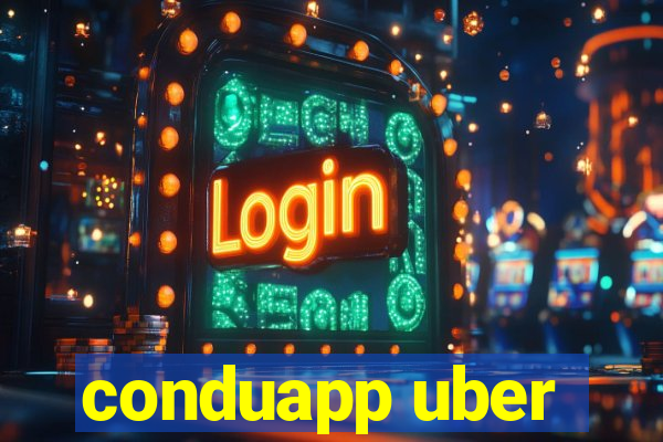 conduapp uber