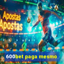 600bet paga mesmo