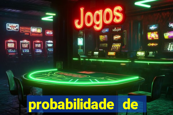 probabilidade de jogos de futebol