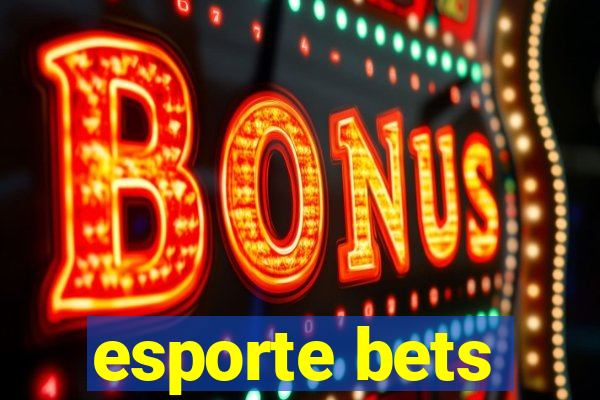 esporte bets