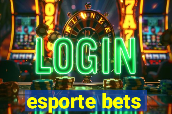 esporte bets