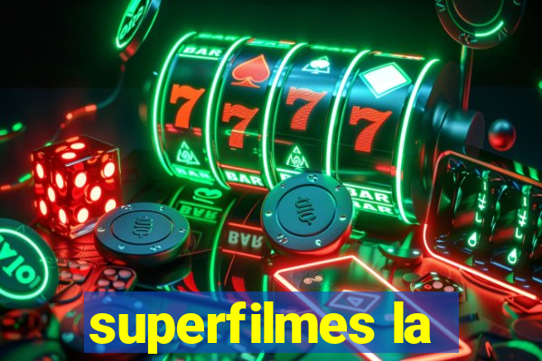 superfilmes la