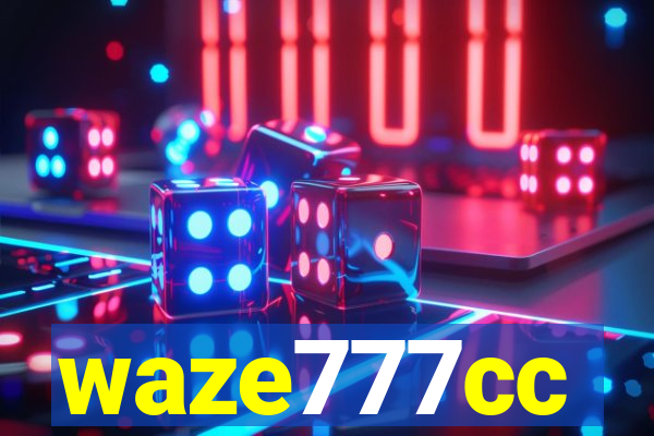 waze777cc