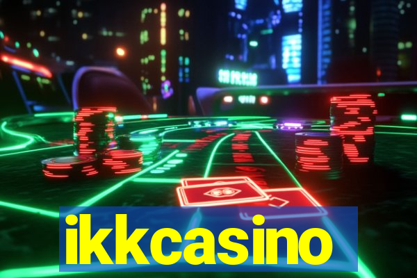 ikkcasino