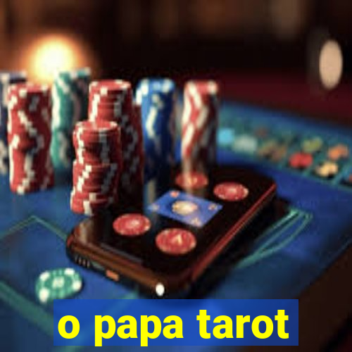 o papa tarot