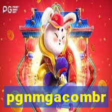 pgnmgacombr