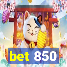 bet 850