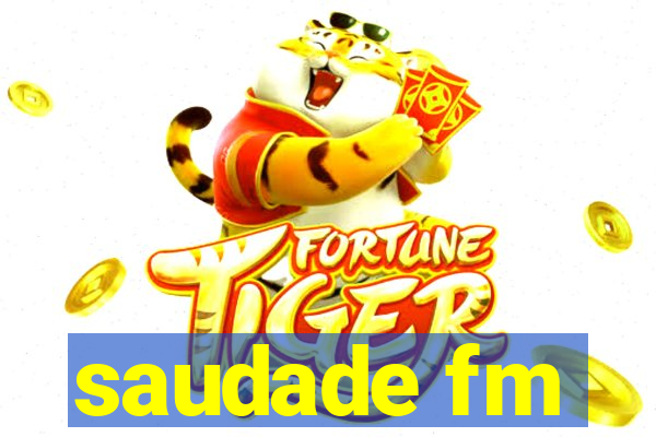 saudade fm