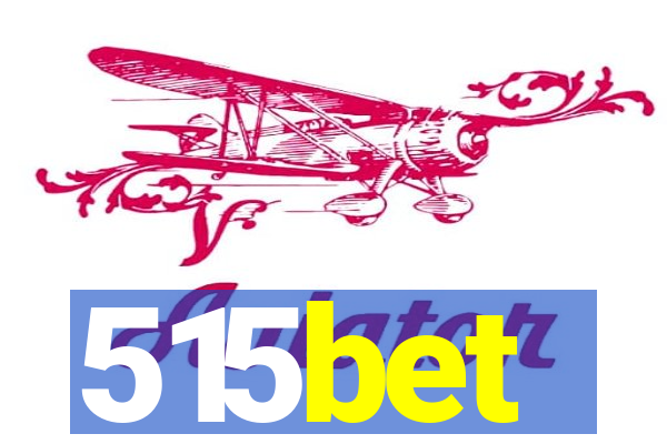 515bet