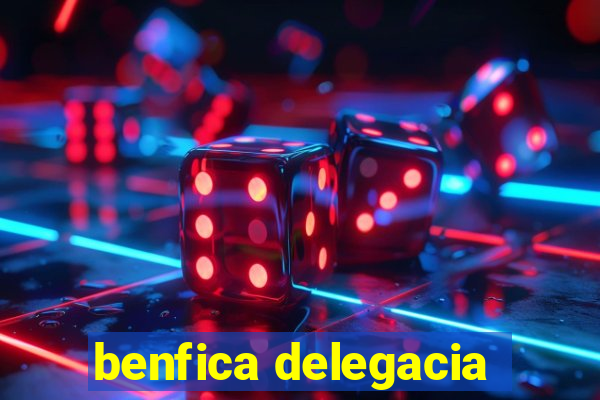 benfica delegacia