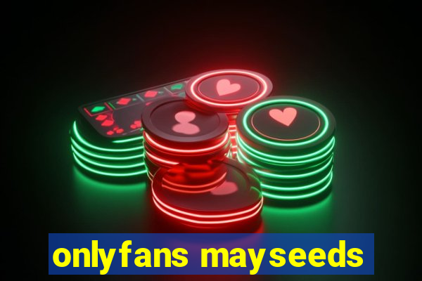 onlyfans mayseeds