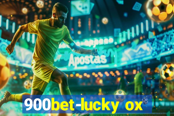 900bet-lucky ox