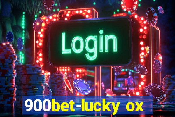 900bet-lucky ox