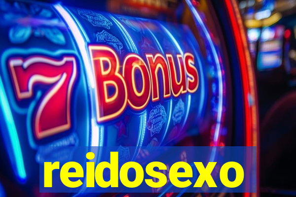 reidosexo