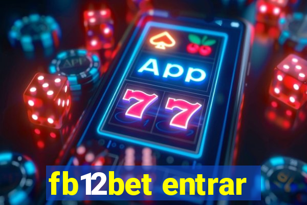 fb12bet entrar