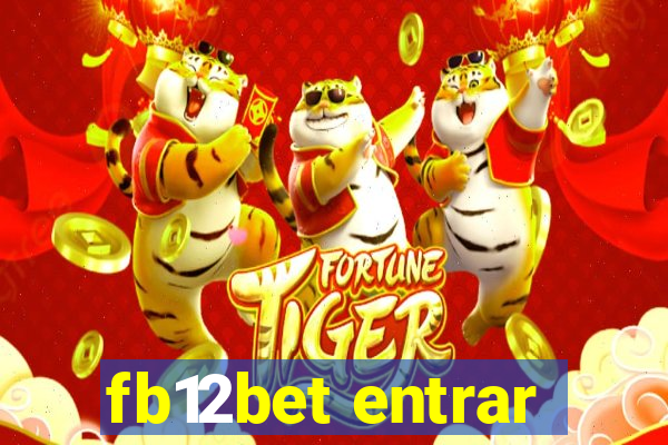 fb12bet entrar