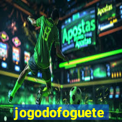 jogodofoguete