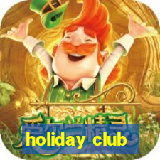 holiday club