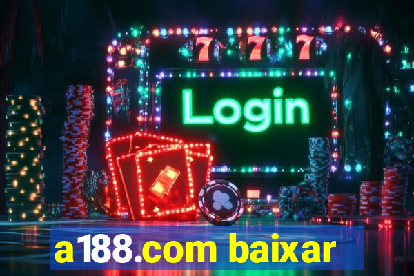 a188.com baixar