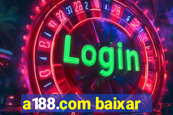 a188.com baixar