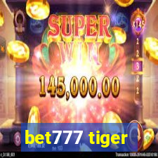 bet777 tiger