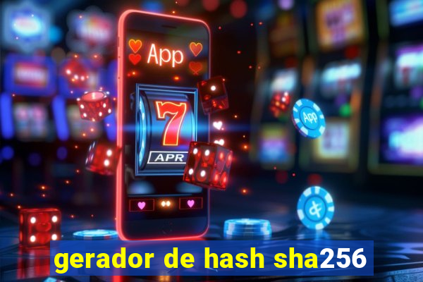 gerador de hash sha256