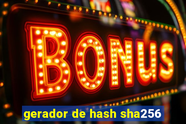 gerador de hash sha256