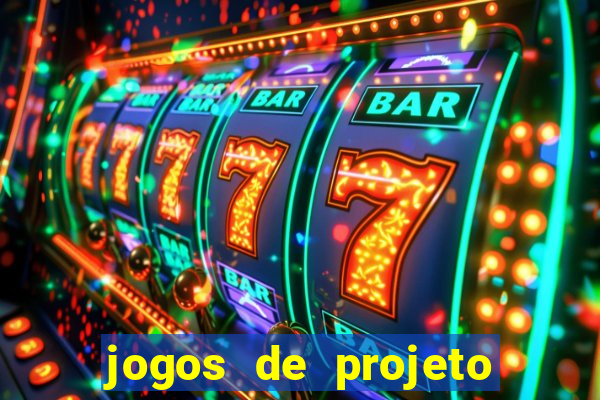 jogos de projeto de vida