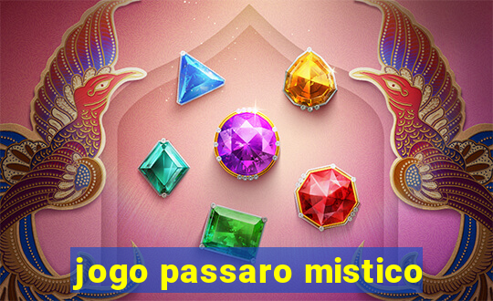 jogo passaro mistico