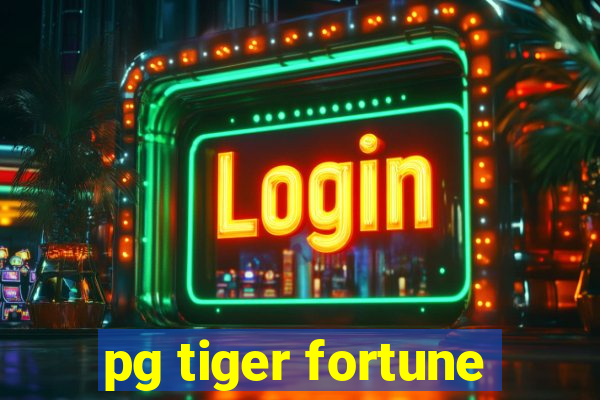 pg tiger fortune