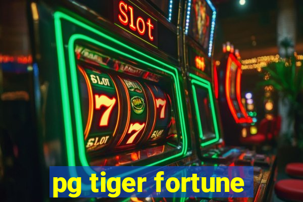 pg tiger fortune