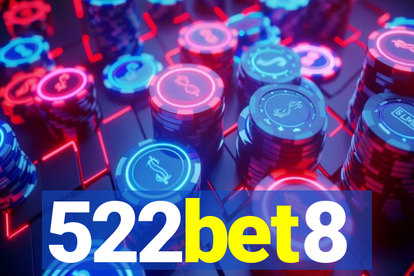 522bet8