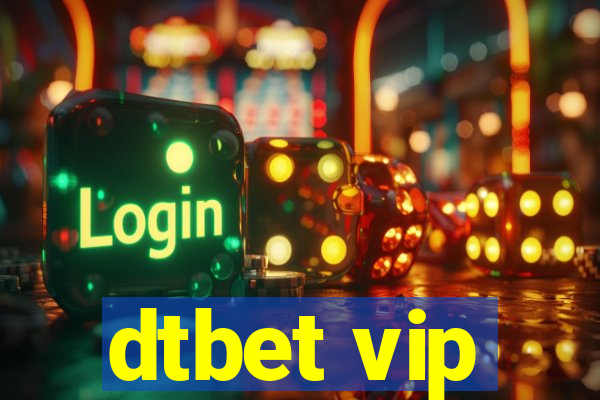 dtbet vip